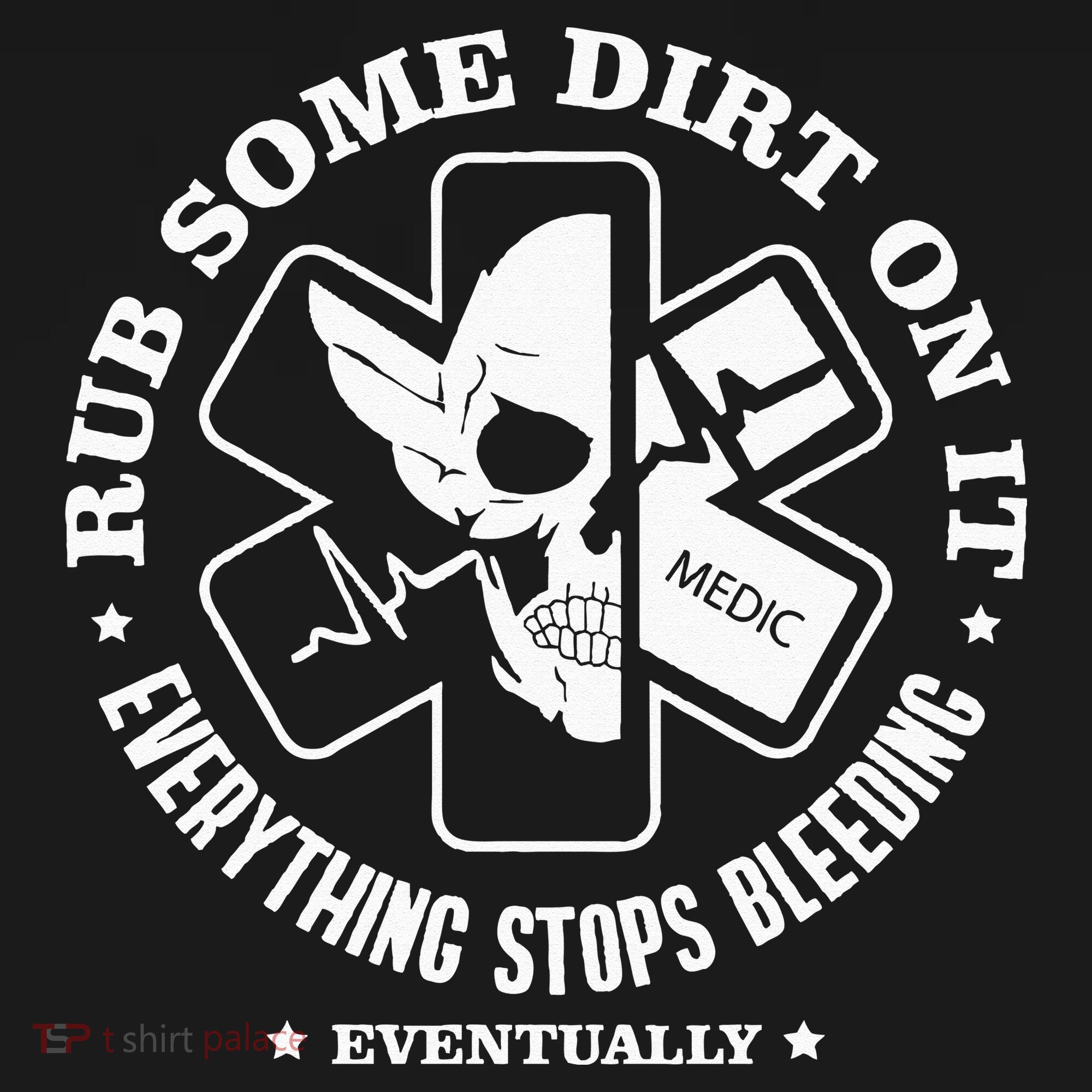 Rub Some Dirt On It A Medic EMS EMT Paramedic USA-Made Doggie Bandana