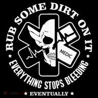 Rub Some Dirt On It A Medic EMS EMT Paramedic Women's Hoodie thumb 2