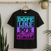 Rapper Saying Dope Like 90s Hip Hop Music Rapper Hip Hop T-Shirt thumb 2