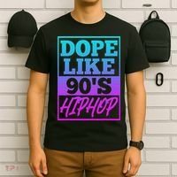 Rapper Saying Dope Like 90s Hip Hop Music Rapper Hip Hop T-Shirt thumb 6