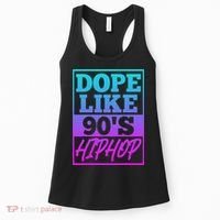Rapper Saying Dope Like 90s Hip Hop Music Rapper Hip Hop Women's Tank Top thumb 0