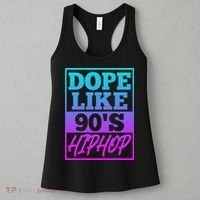 Rapper Saying Dope Like 90s Hip Hop Music Rapper Hip Hop Women's Tank Top thumb 3