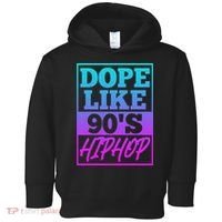 Rapper Saying Dope Like 90s Hip Hop Music Rapper Hip Hop Toddler Hoodie thumb 0