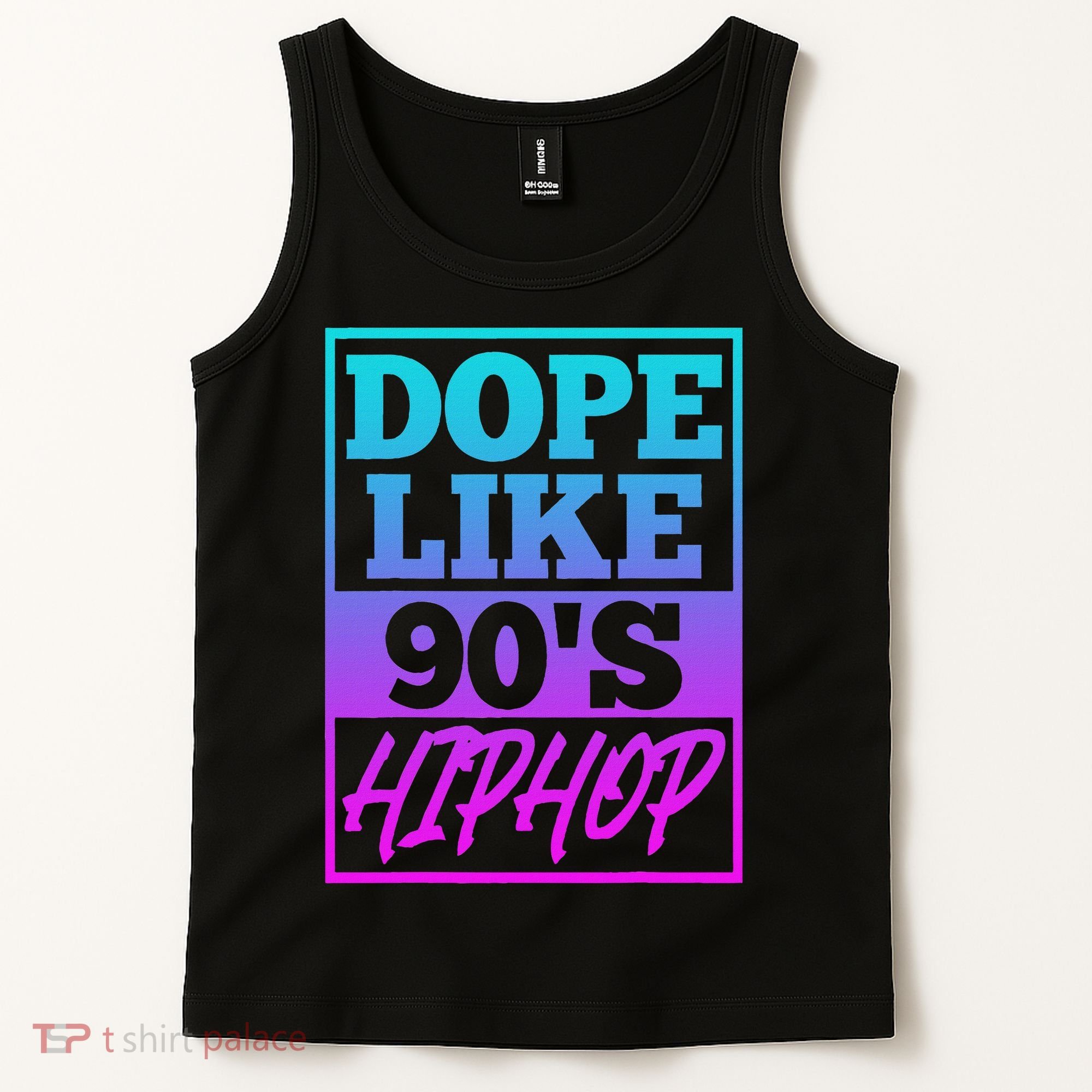 Rapper Saying Dope Like 90s Hip Hop Music Rapper Hip Hop Tank Top