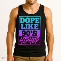 Rapper Saying Dope Like 90s Hip Hop Music Rapper Hip Hop Tank Top thumb 3