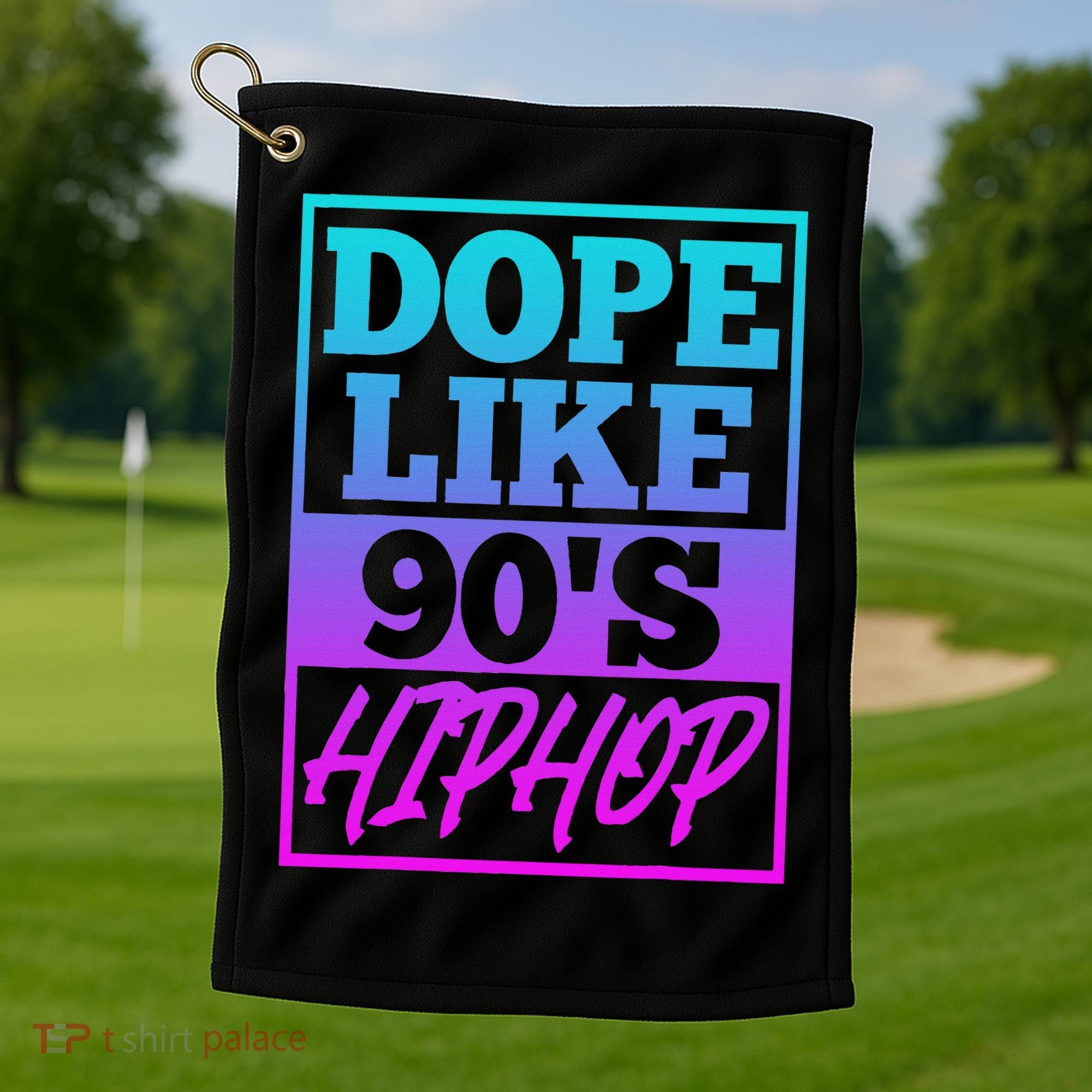 Rapper Saying Dope Like 90s Hip Hop Music Rapper Hip Hop Golf Towel