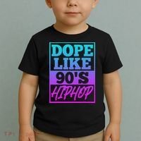 Rapper Saying Dope Like 90s Hip Hop Music Rapper Hip Hop Toddler T-Shirt thumb 2