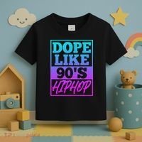 Rapper Saying Dope Like 90s Hip Hop Music Rapper Hip Hop Toddler T-Shirt thumb 3