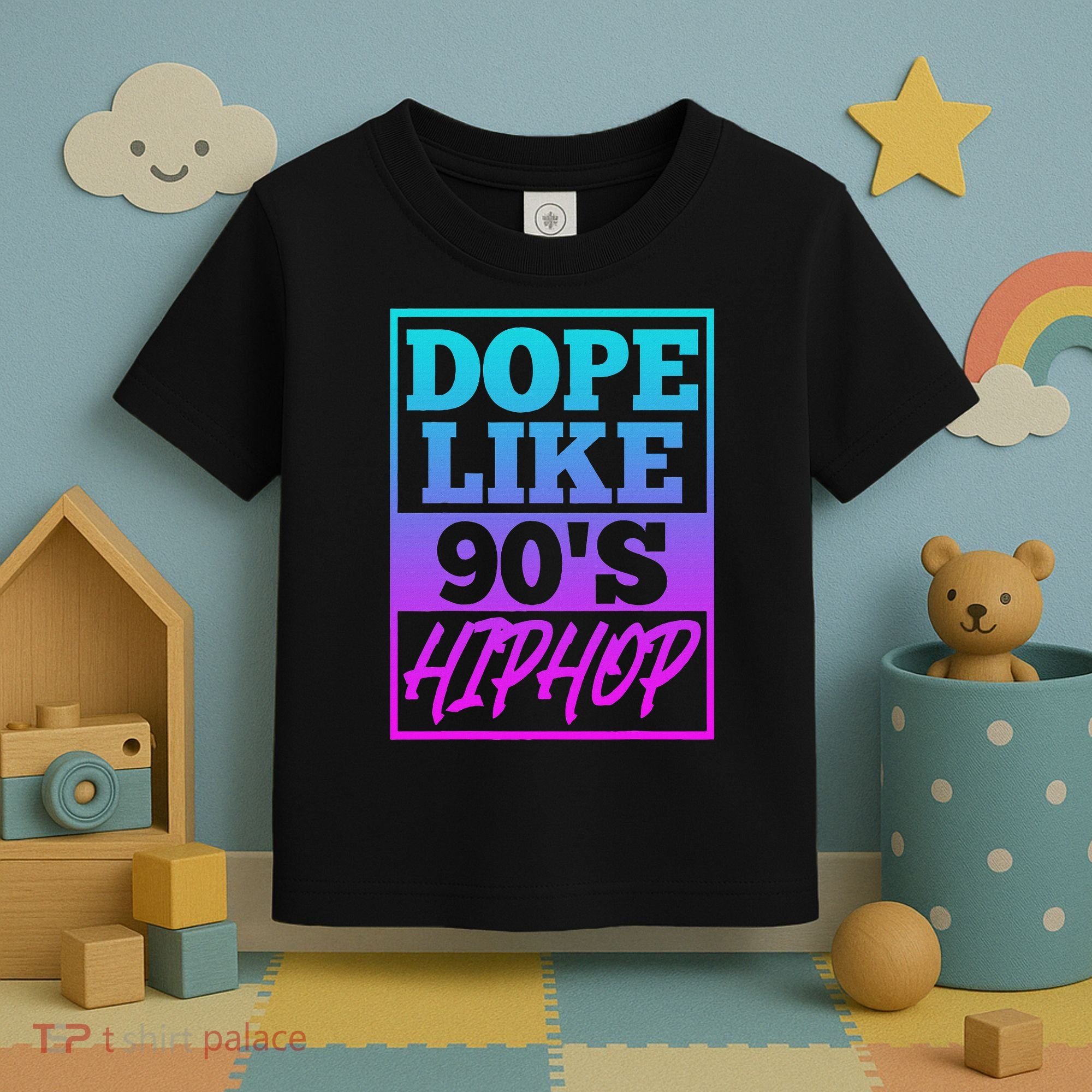 Rapper Saying Dope Like 90s Hip Hop Music Rapper Hip Hop Toddler T-Shirt