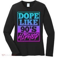 Rapper Saying Dope Like 90s Hip Hop Music Rapper Hip Hop Women's Long Sleeve Shirt thumb 0