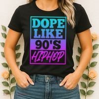 Rapper Saying Dope Like 90s Hip Hop Music Rapper Hip Hop Women's T-Shirt thumb 2