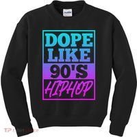 Rapper Saying Dope Like 90s Hip Hop Music Rapper Hip Hop Kids Sweatshirt thumb 0