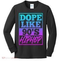 Rapper Saying Dope Like 90s Hip Hop Music Rapper Hip Hop Kids Long Sleeve Shirt thumb 0