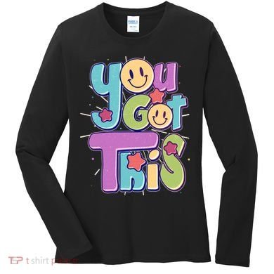 Retro Smiley Emoji You Got This Women's Long Sleeve Shirt