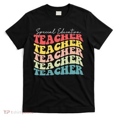 Retro Special Education Teacher Appreciation T-Shirt