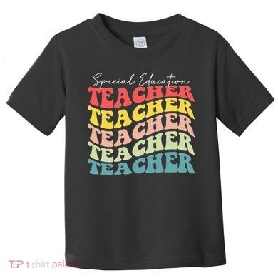 Retro Special Education Teacher Appreciation Toddler T-Shirt