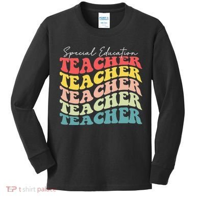 Retro Special Education Teacher Appreciation Kids Long Sleeve Shirt