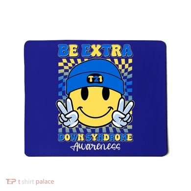 Retro Smiley Emoji Be Extra Down Syndrome Awareness Mousepad