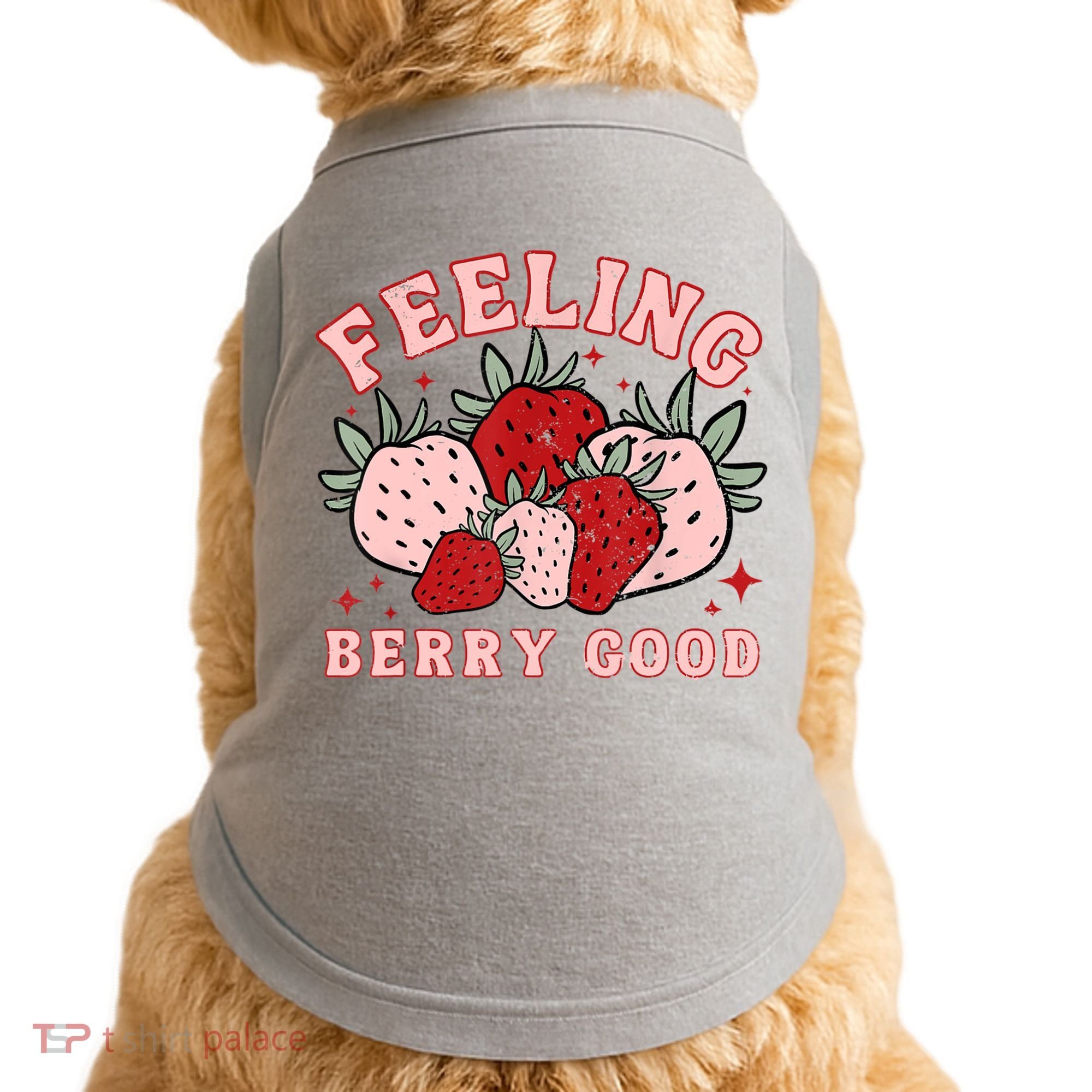 Retro Strawberry Feeling Berry Good Positive Mind Happy Life Doggie Tank