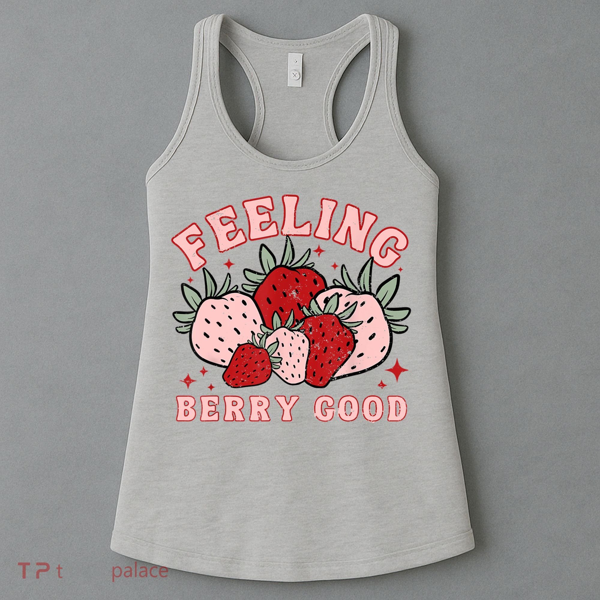 Retro Strawberry Feeling Berry Good Positive Mind Happy Life Women's Tank Top