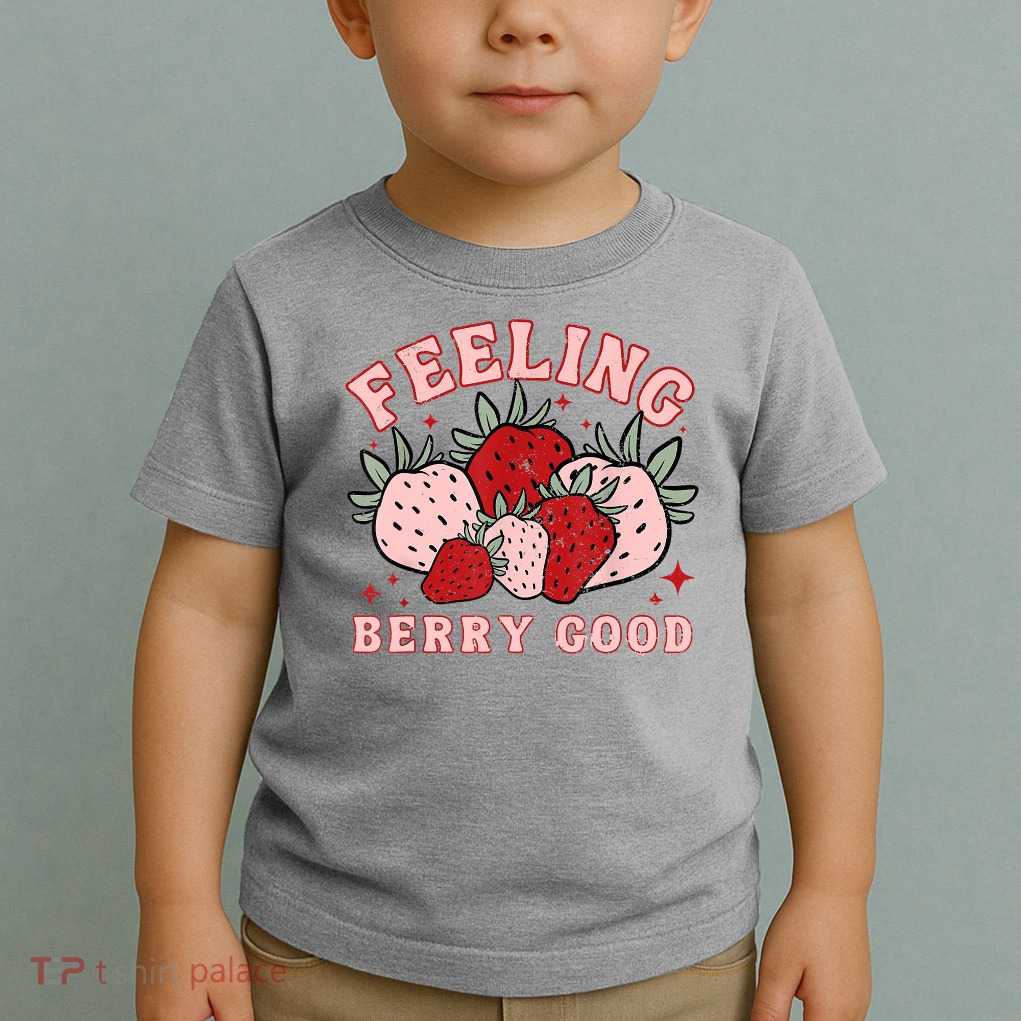 Retro Strawberry Feeling Berry Good Positive Mind Happy Life Toddler T-Shirt