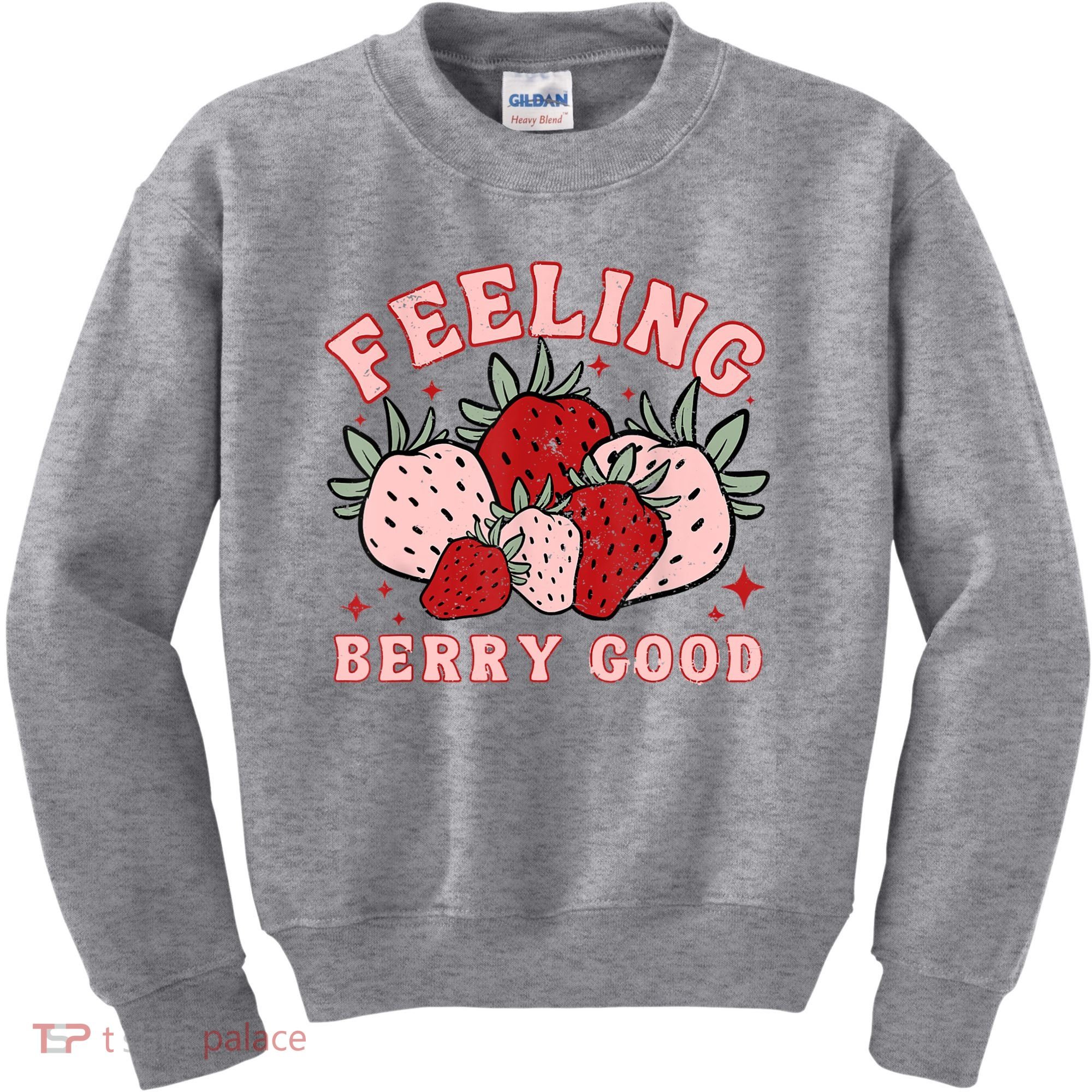 Retro Strawberry Feeling Berry Good Positive Mind Happy Life Kids Sweatshirt