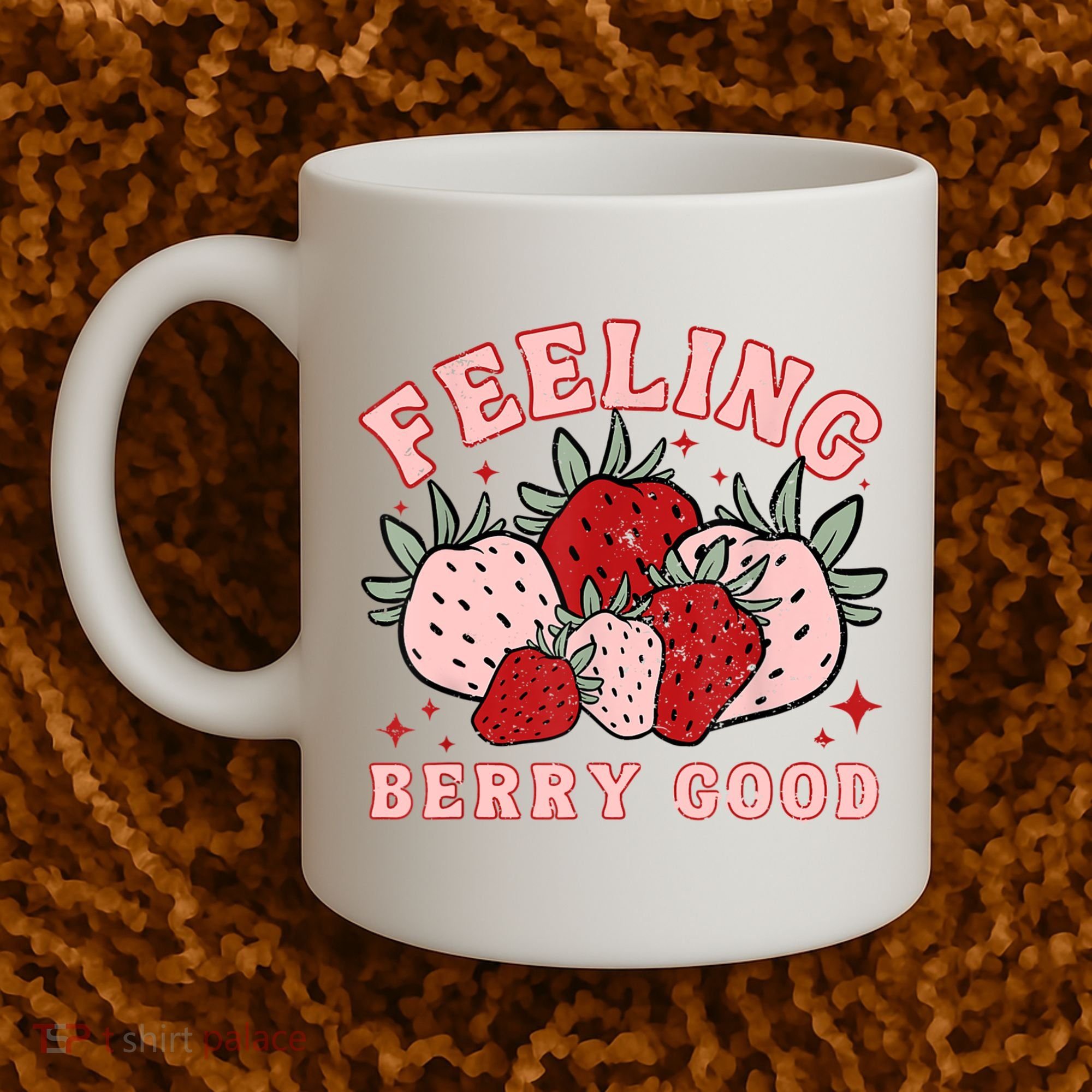 Retro Strawberry Feeling Berry Good Positive Mind Happy Life Coffee Mug