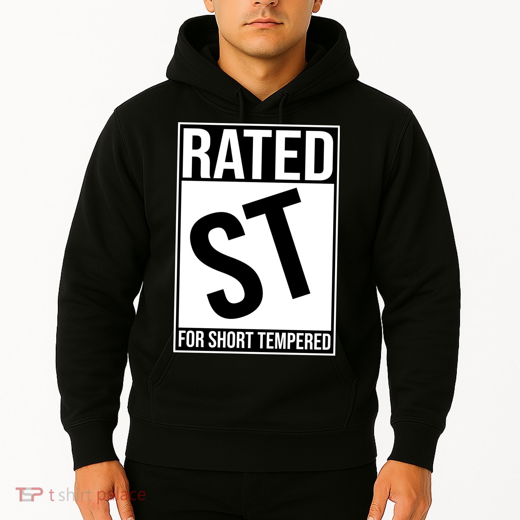 Rated ST For Short Tempered Funny Meme Hoodie