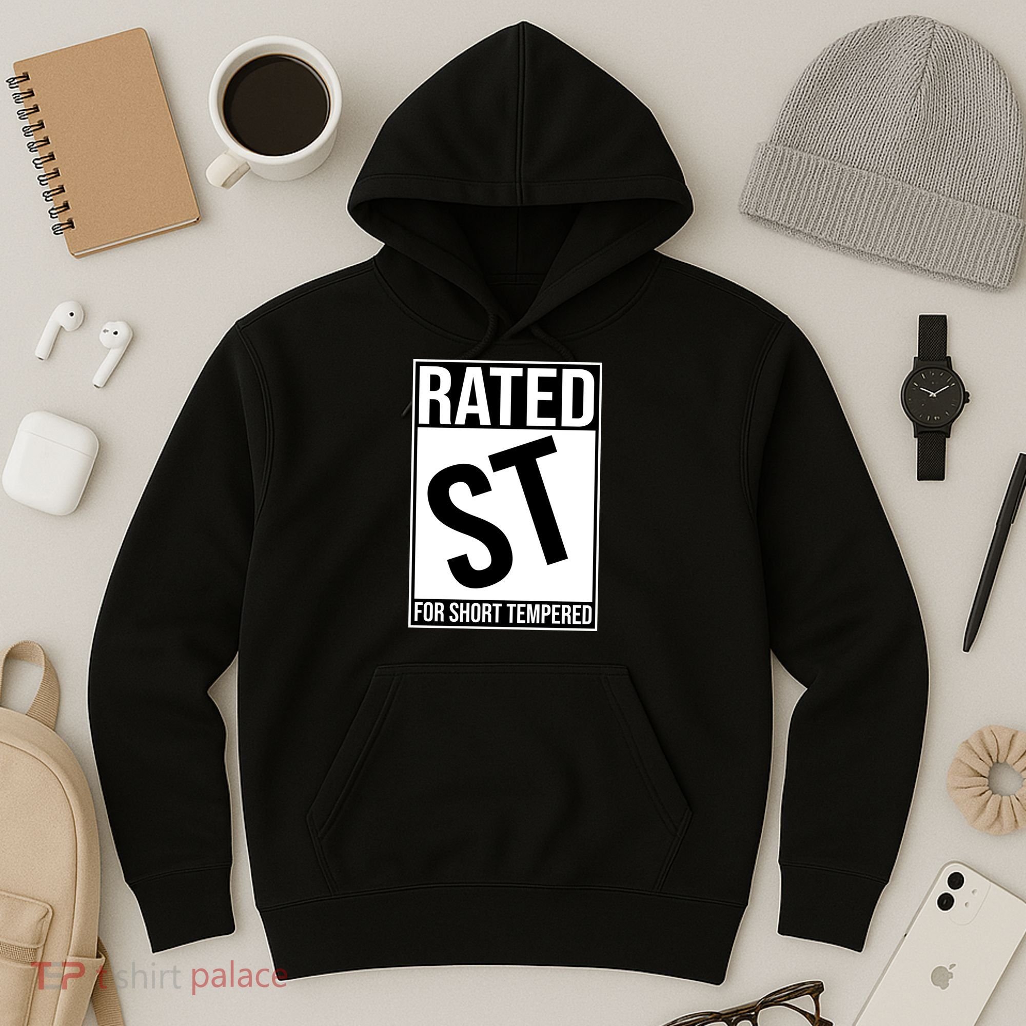 Rated ST For Short Tempered Funny Meme Hoodie