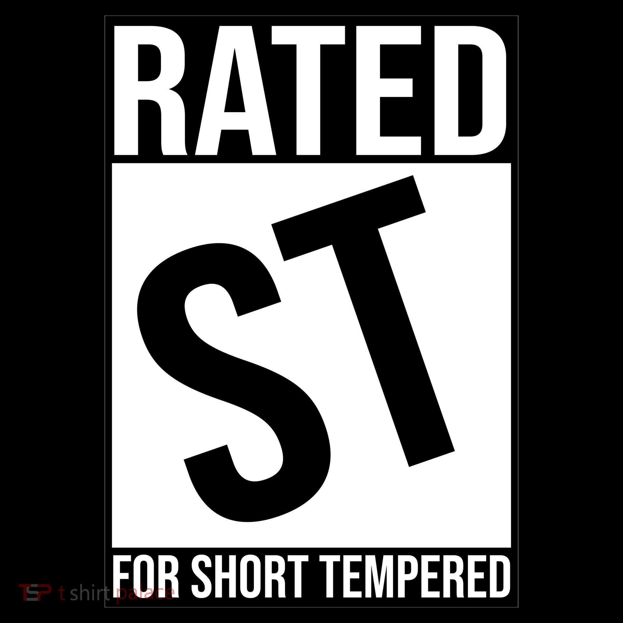 Rated ST For Short Tempered Funny Meme Sweatshirt