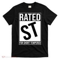 Rated ST For Short Tempered Funny Meme T-Shirt thumb 0