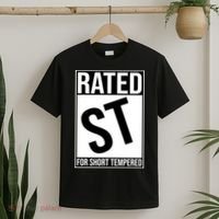 Rated ST For Short Tempered Funny Meme T-Shirt thumb 2