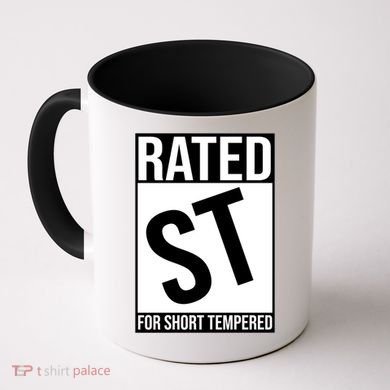 Rated ST For Short Tempered Funny Meme Coffee Mug