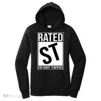 Rated ST For Short Tempered Funny Meme Women's Hoodie thumb 0