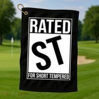 Rated ST For Short Tempered Funny Meme Golf Towel thumb 1