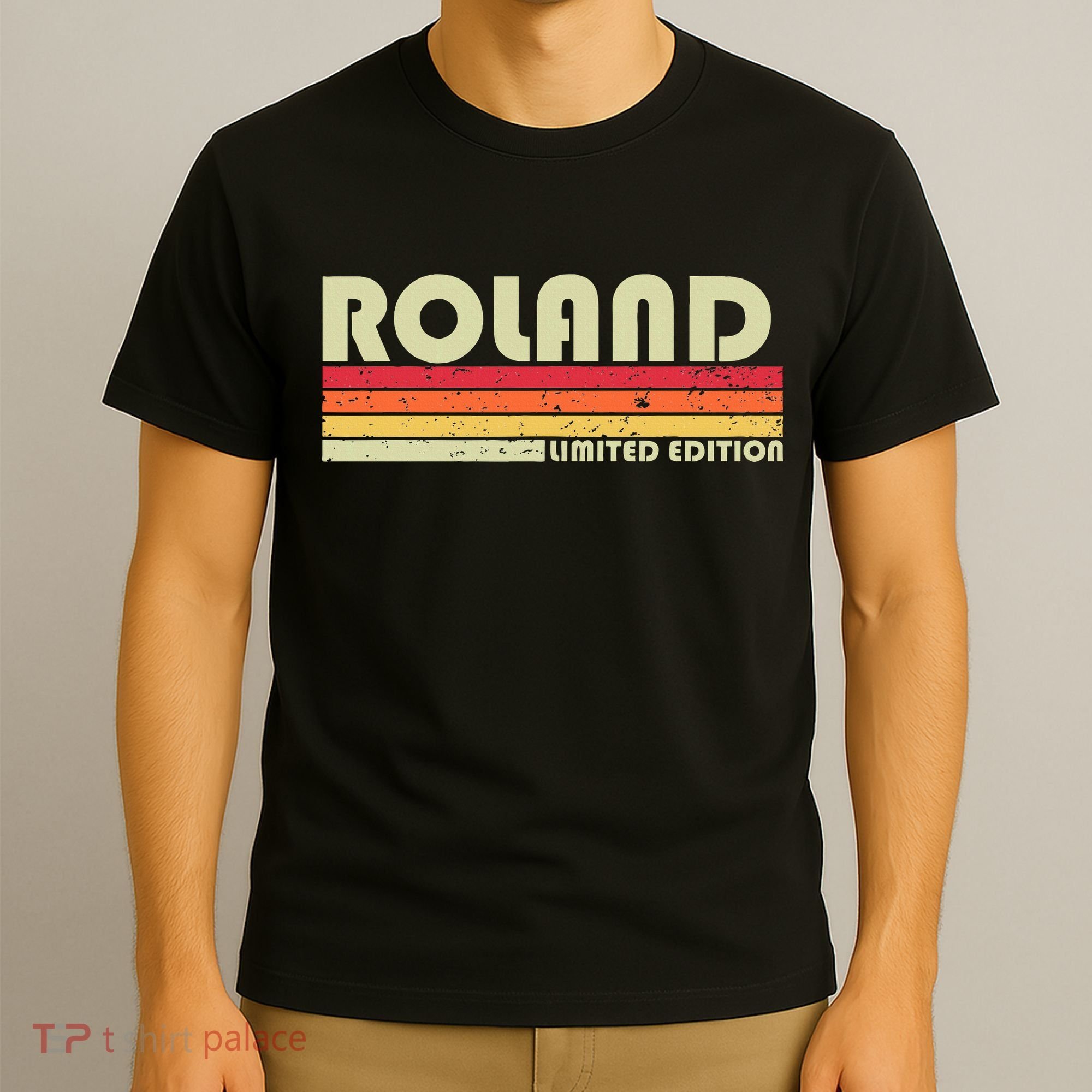 Roland Surname Funny Retro Vintage 80s 90s Birthday Reunion T-Shirt