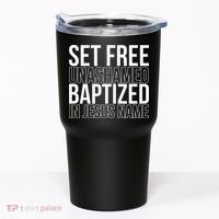 retro Set free unashamed baptized in Jesus name Tumbler thumb 0