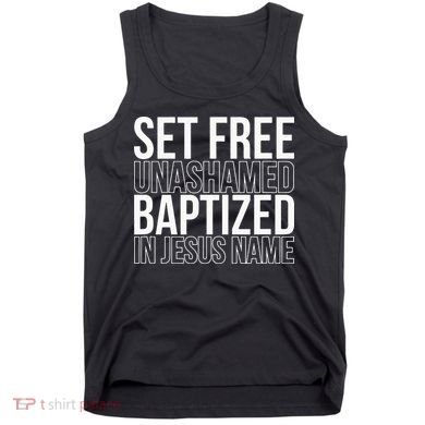retro Set free unashamed baptized in Jesus name Tank Top