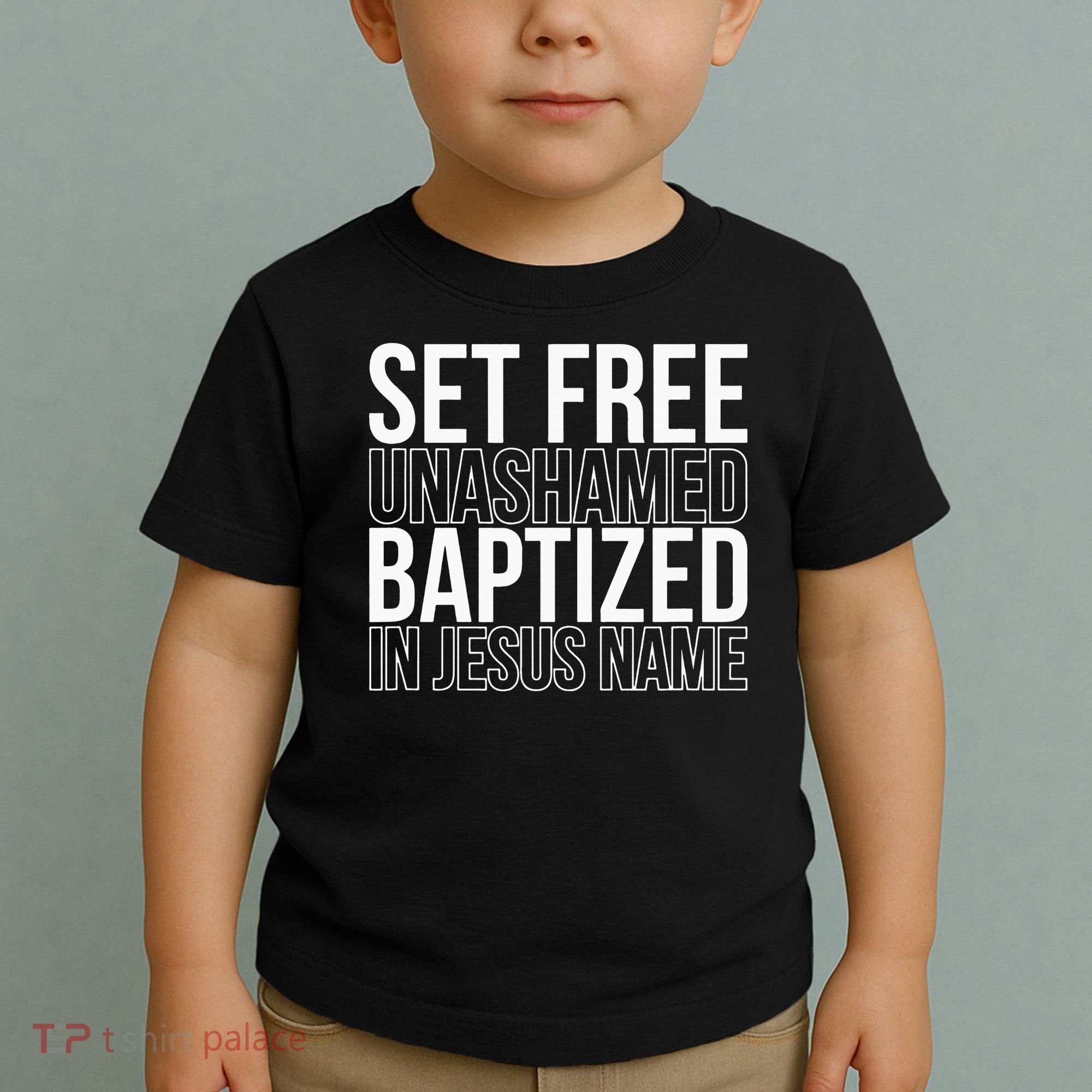 retro Set free unashamed baptized in Jesus name Toddler T-Shirt