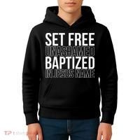 retro Set free unashamed baptized in Jesus name Kids Hoodie thumb 4