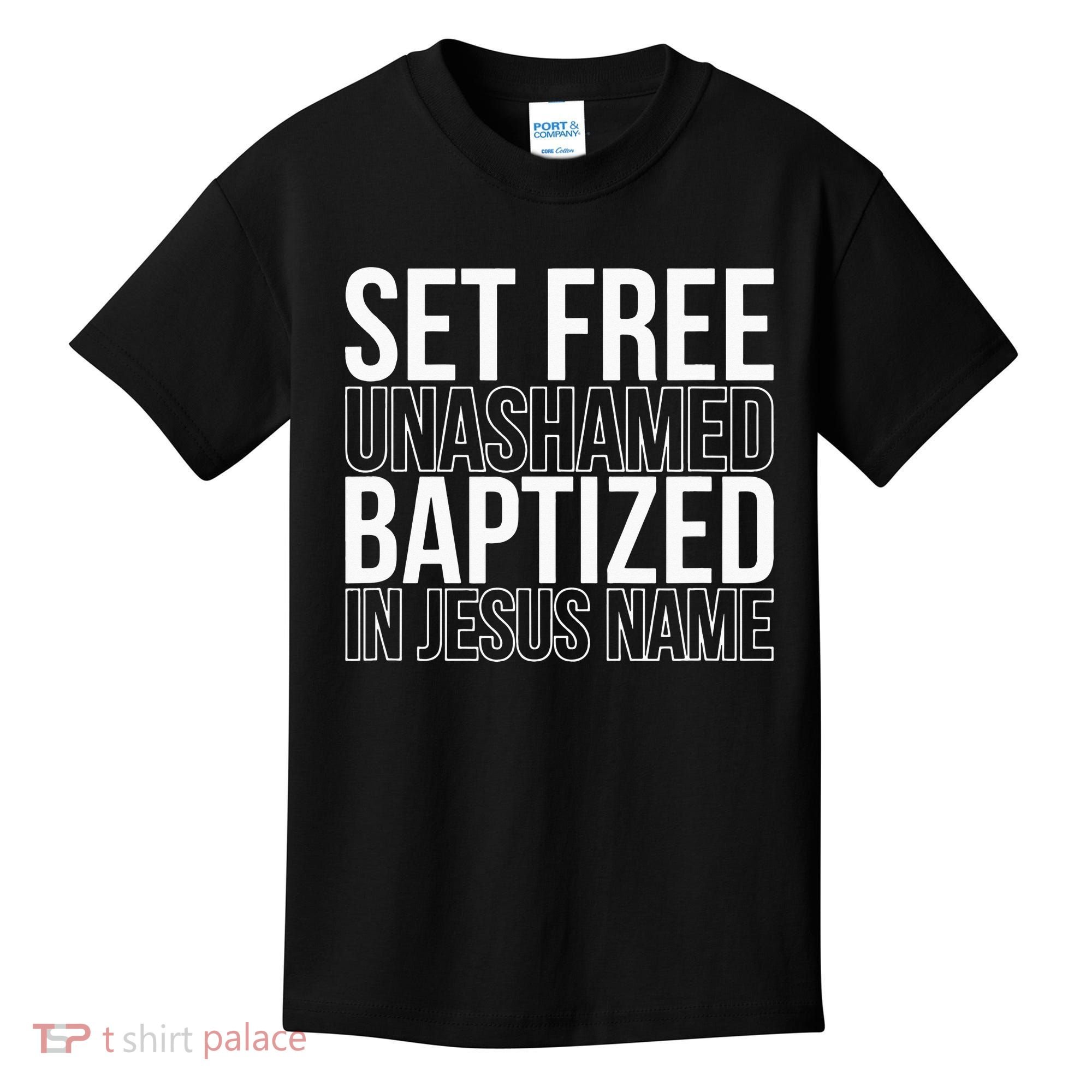 retro Set free unashamed baptized in Jesus name Kids T-Shirt