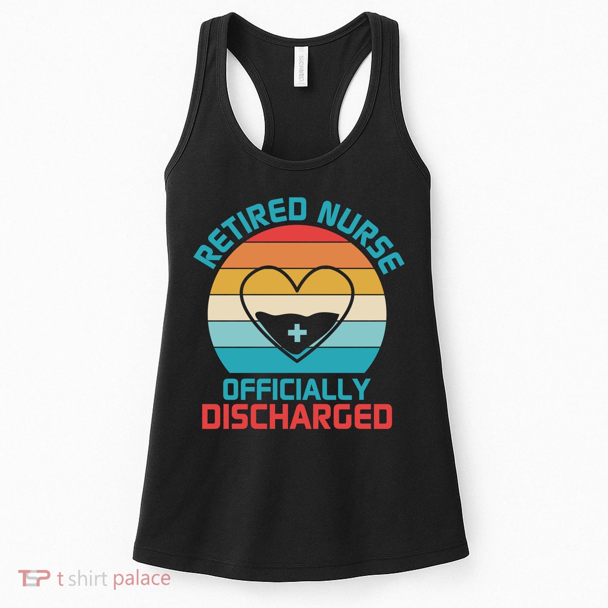 Retro Sunset Funny Retired Nurse Funny Nurse Retirement Quote Women's Tank Top