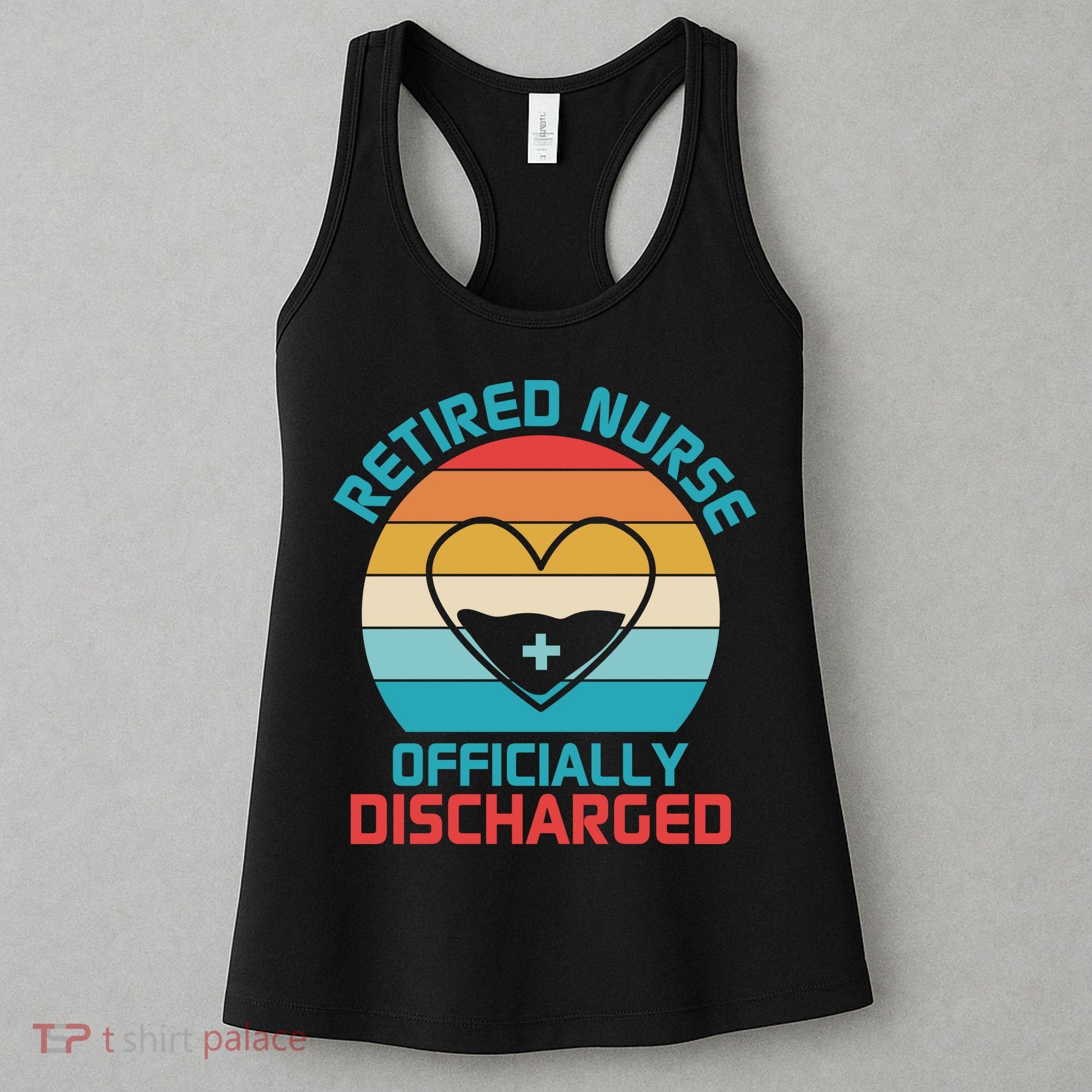 Retro Sunset Funny Retired Nurse Funny Nurse Retirement Quote Women's Tank Top