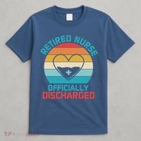 Retro Sunset Funny Retired Nurse Funny Nurse Retirement Quote T-Shirt thumb 4