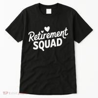 Retirement Squad Fun Retirement Party Celebration Apparel Tall T-Shirt thumb 0