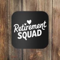 Retirement Squad Fun Retirement Party Celebration Apparel Coaster thumb 0