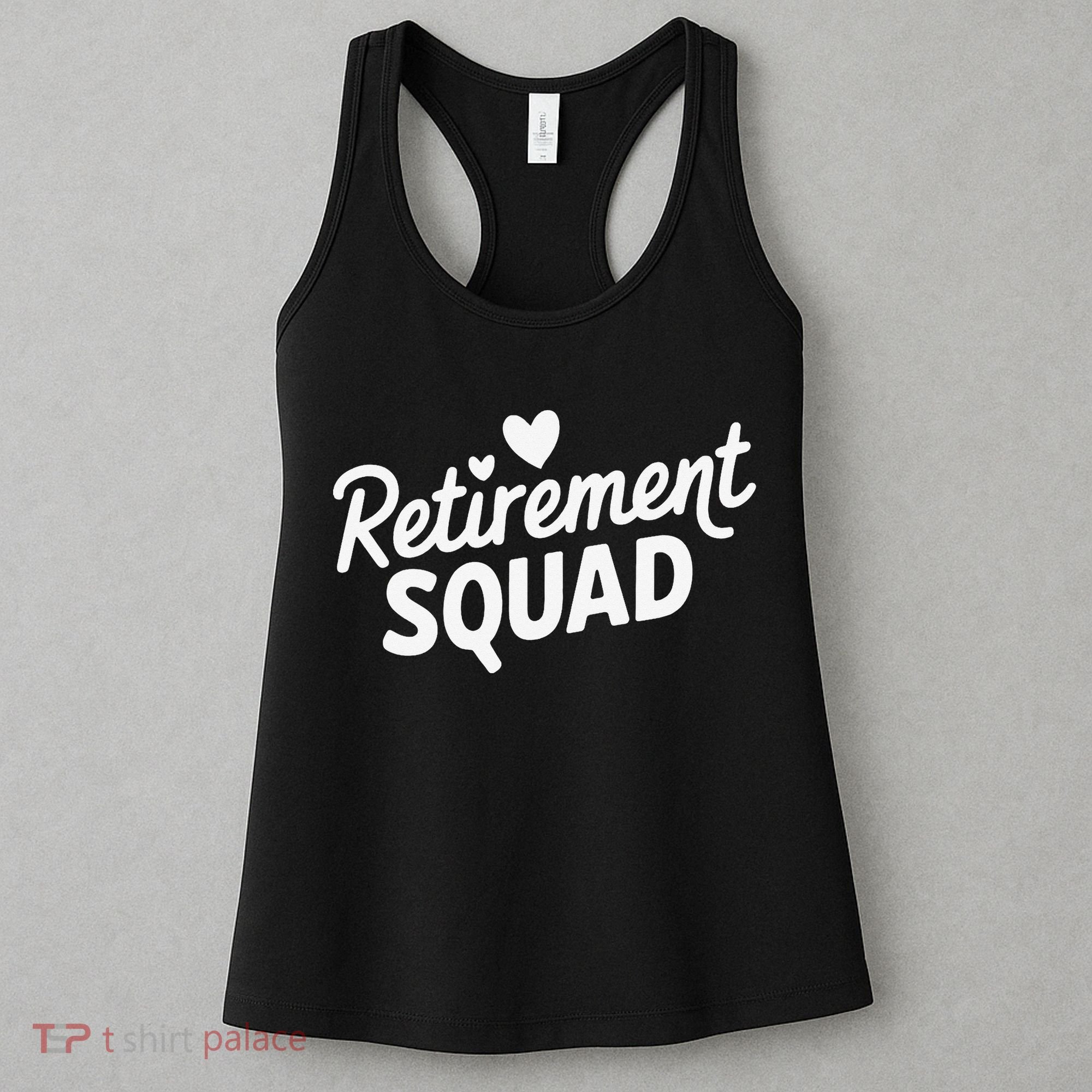 Retirement Squad Fun Retirement Party Celebration Apparel Women's Tank Top