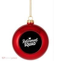 Retirement Squad Fun Retirement Party Celebration Apparel Plastic Christmas Ball Ornament thumb 0