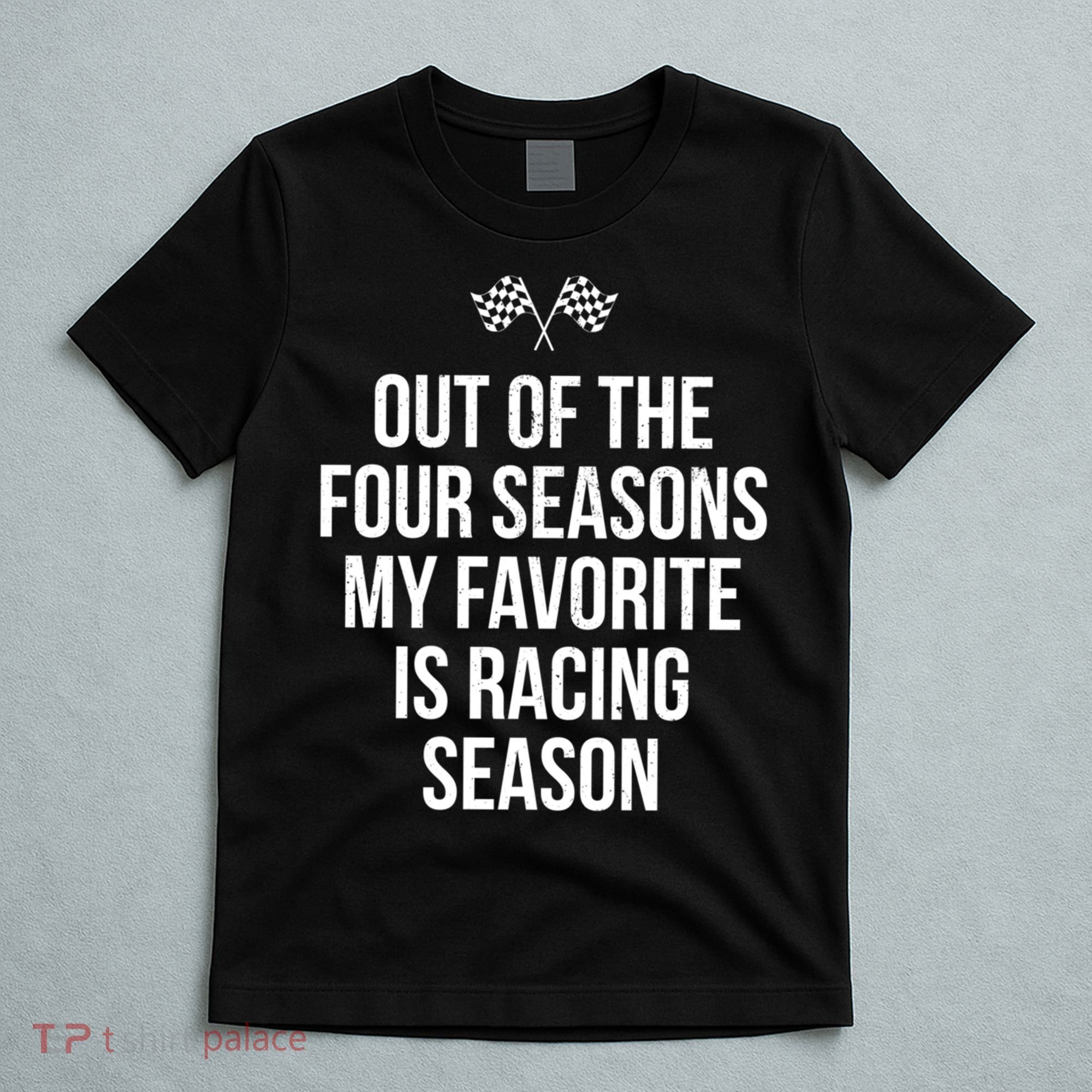 Racing Season Favorite Drag Stock Sprint Race Car Fan Gift T-Shirt