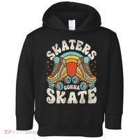 Roller Skating Funny Skaters Gonna Skate Retro 70s 80s Toddler Hoodie thumb 0
